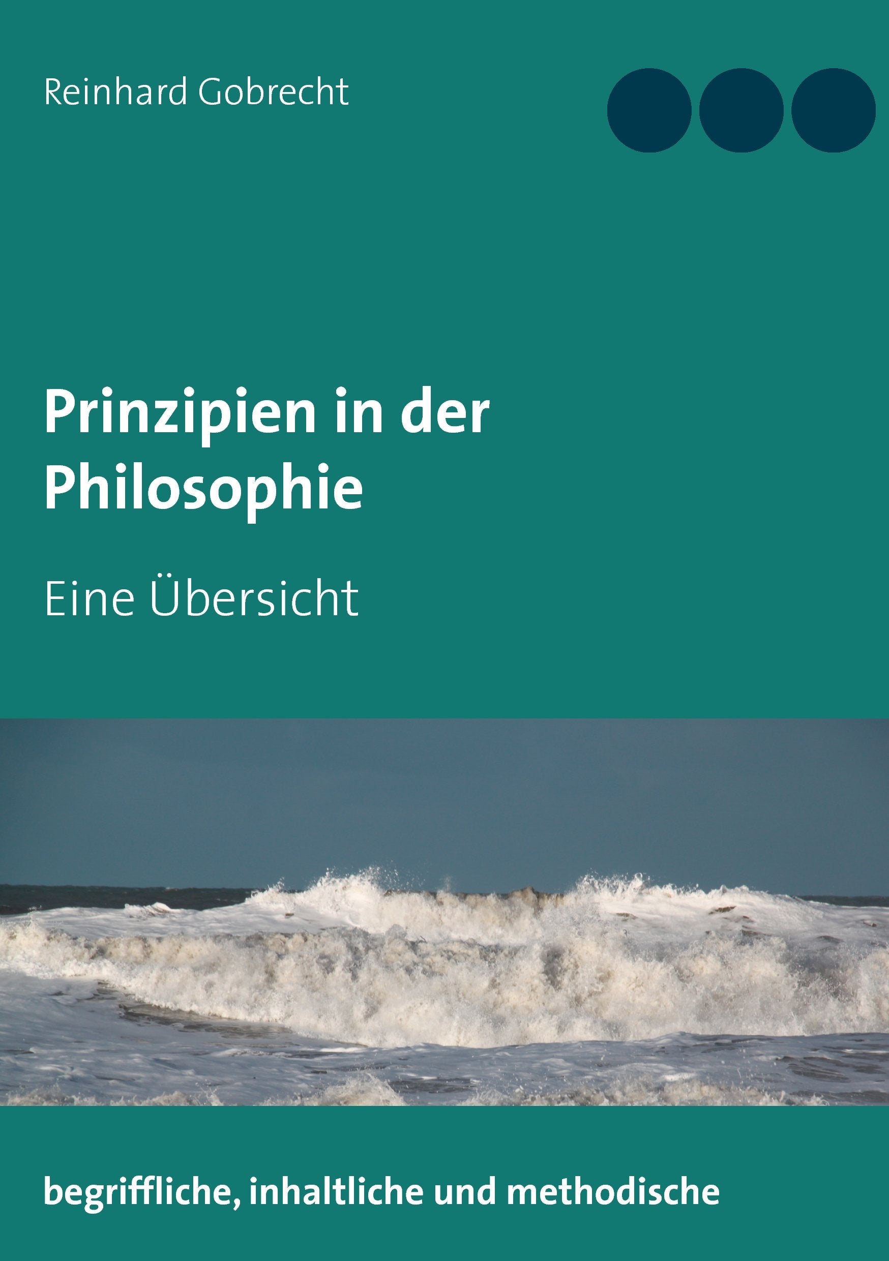 Prinzipien in der Philosophie: Eine Übersicht Reference Books