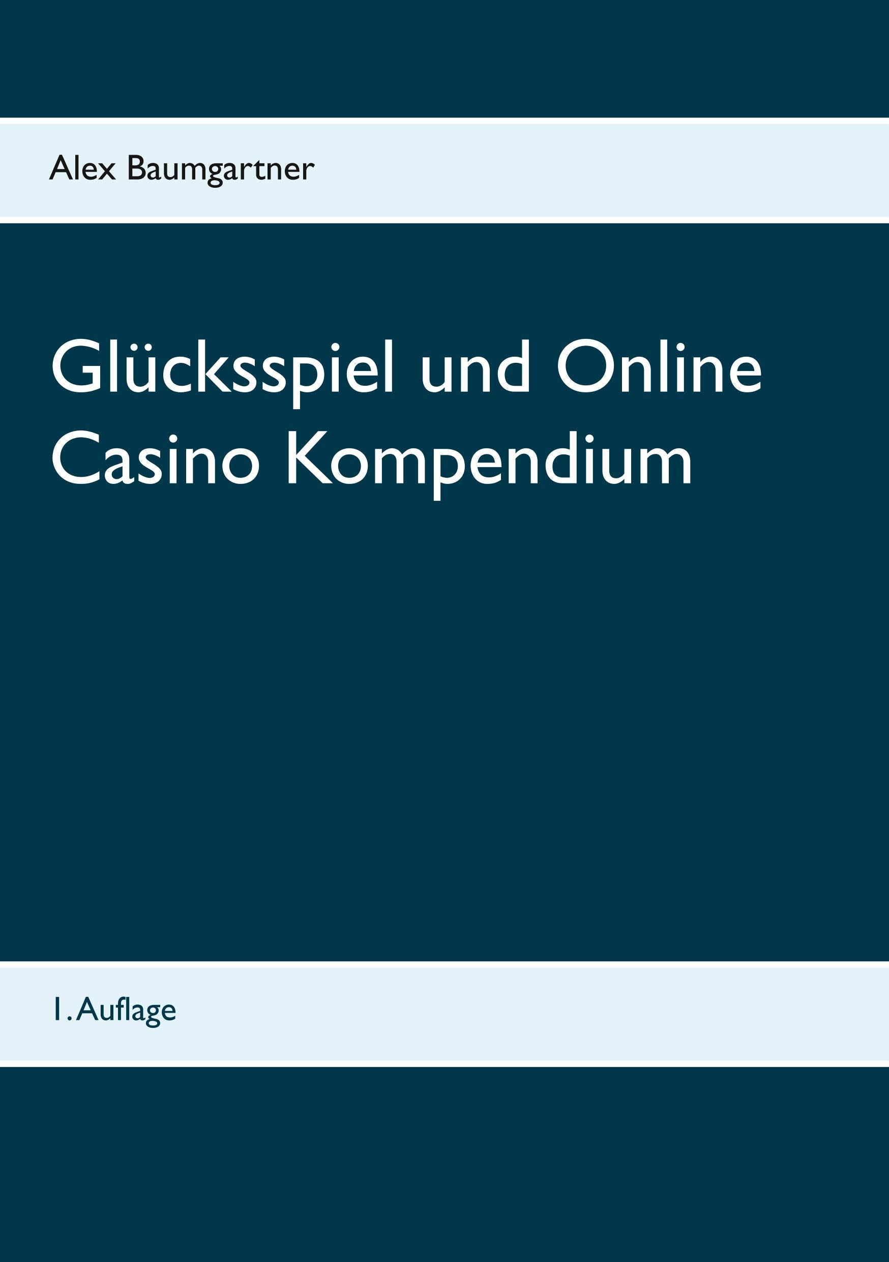 Glücksspiel und Online Casino Kompendium Leisure & Fun