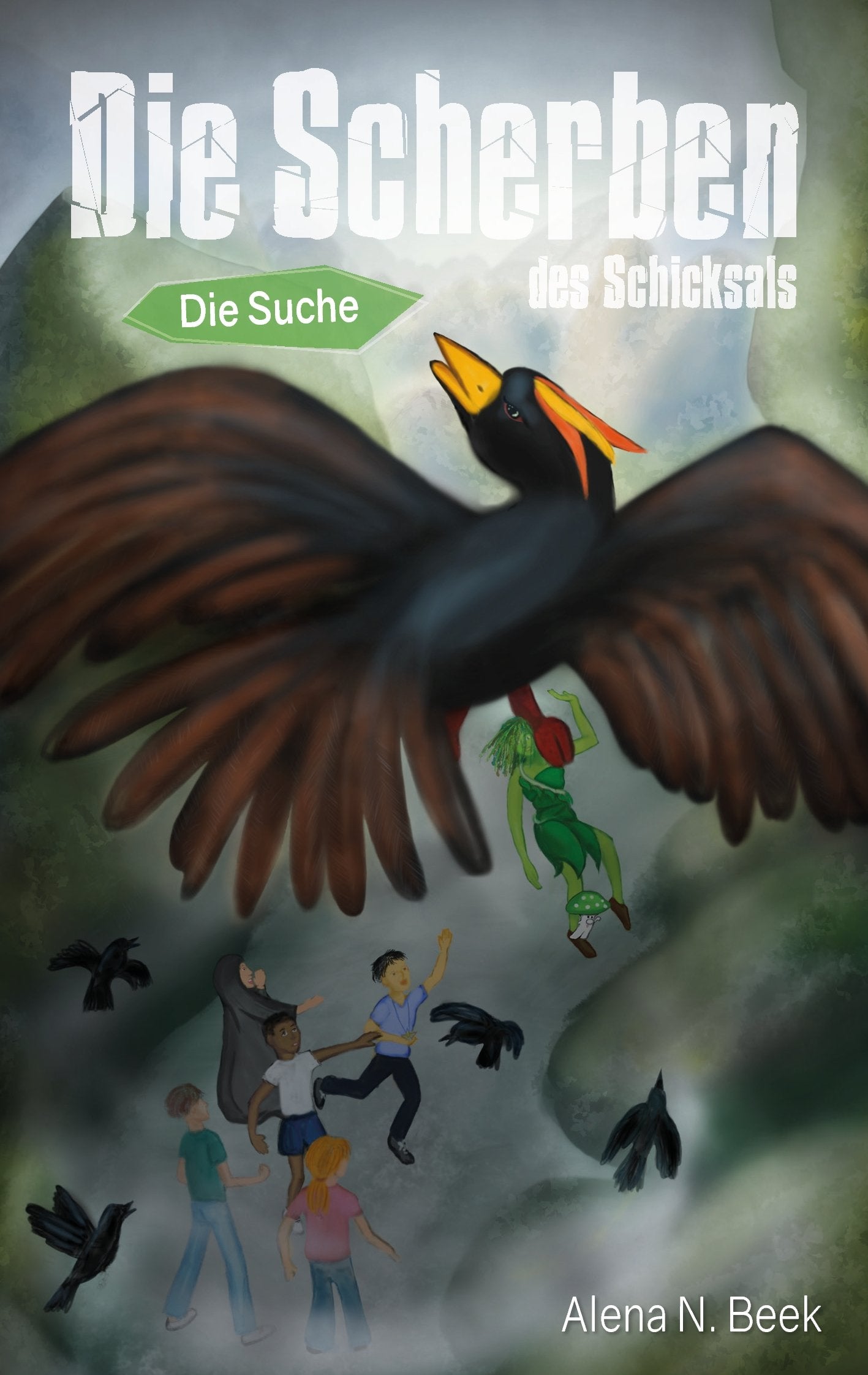 Die Scherben des Schicksals: Die Suche Fiction