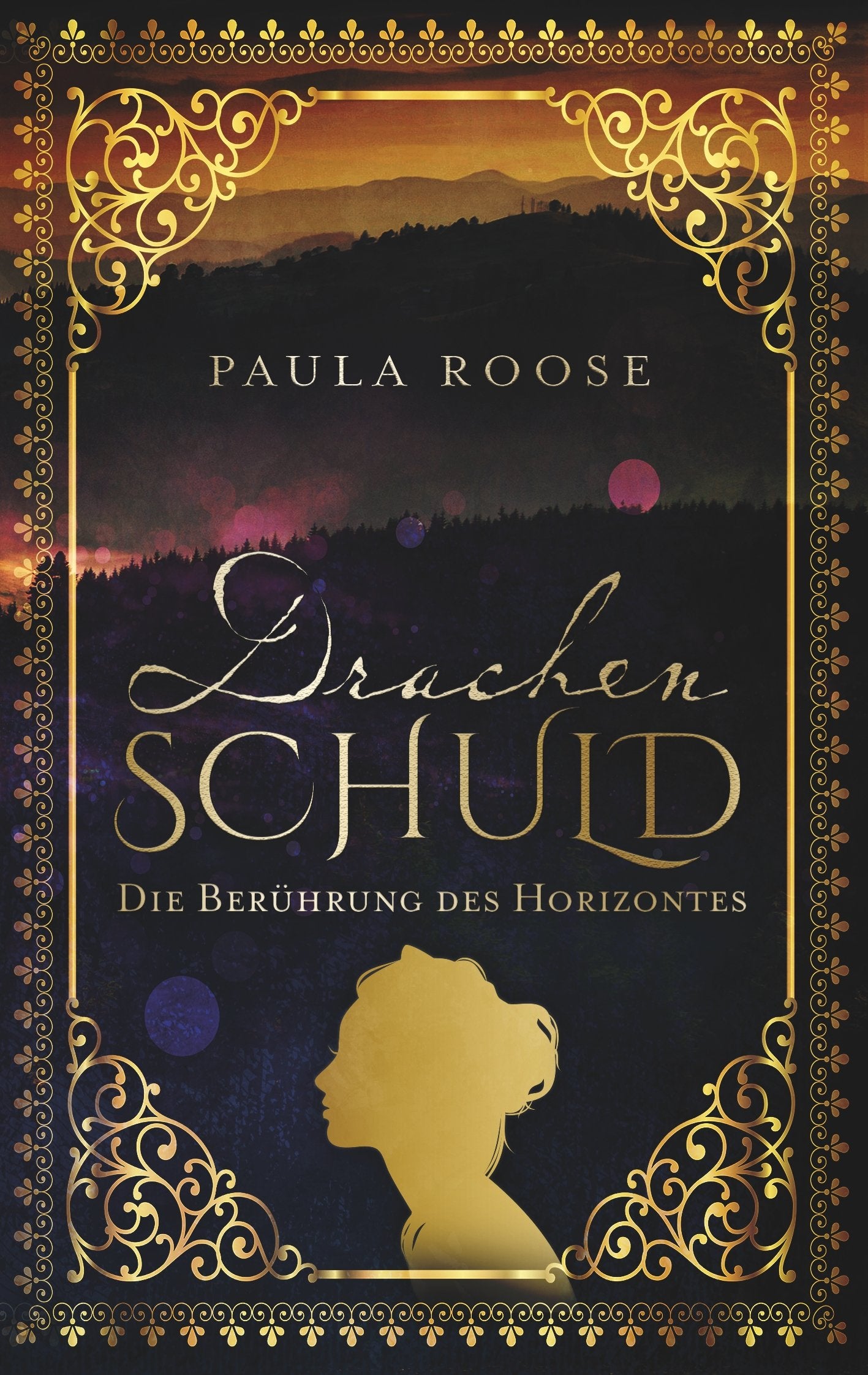 Drachenschuld: Die Berührung des Horizontes (Drachentau-Saga) Historical Fiction
