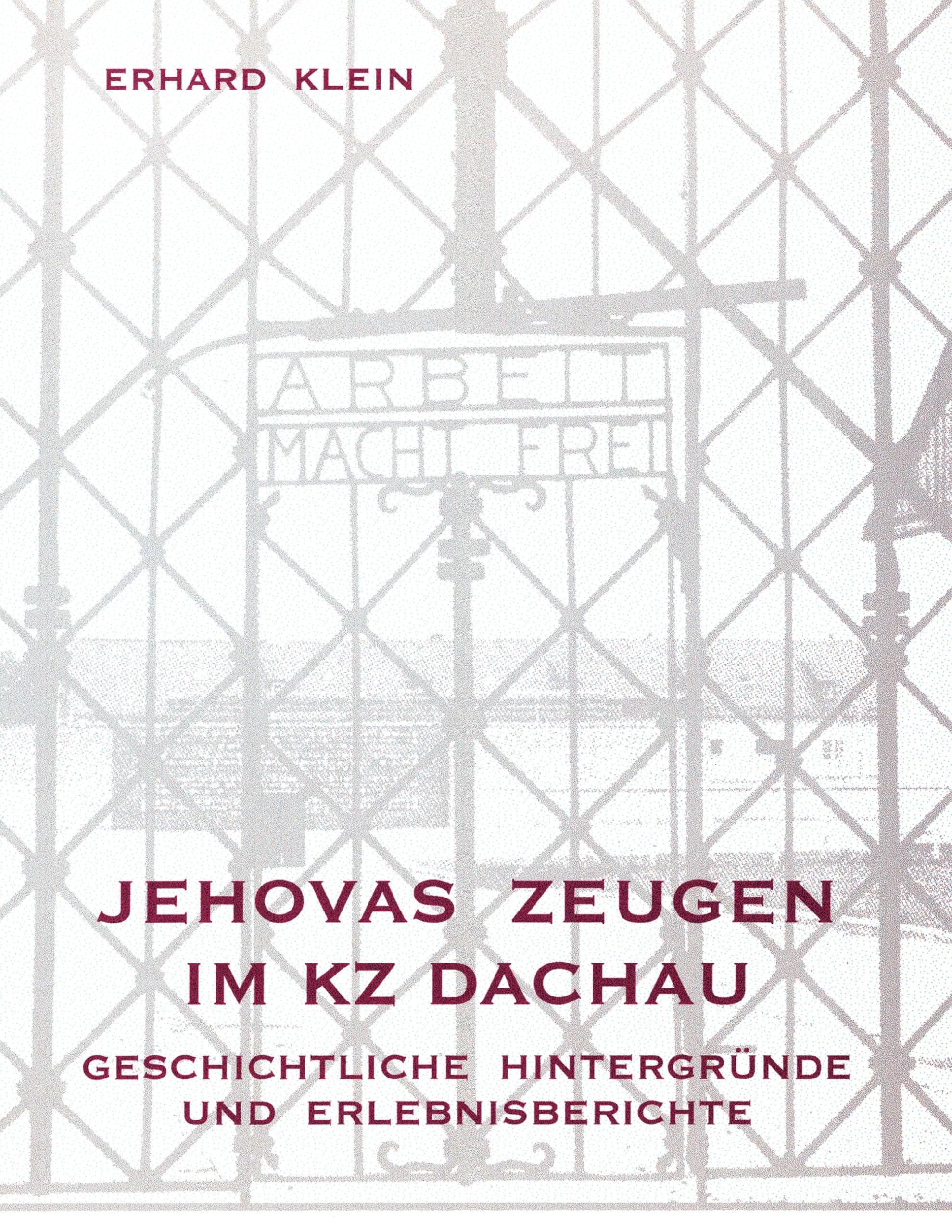 Jehovas Zeugen im KZ Dachau German history