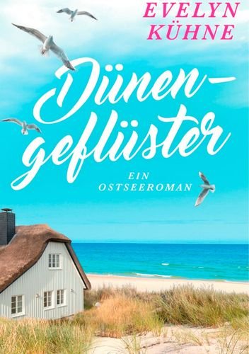 Dünengeflüster: Ein Ostseeroman Humour & Satire