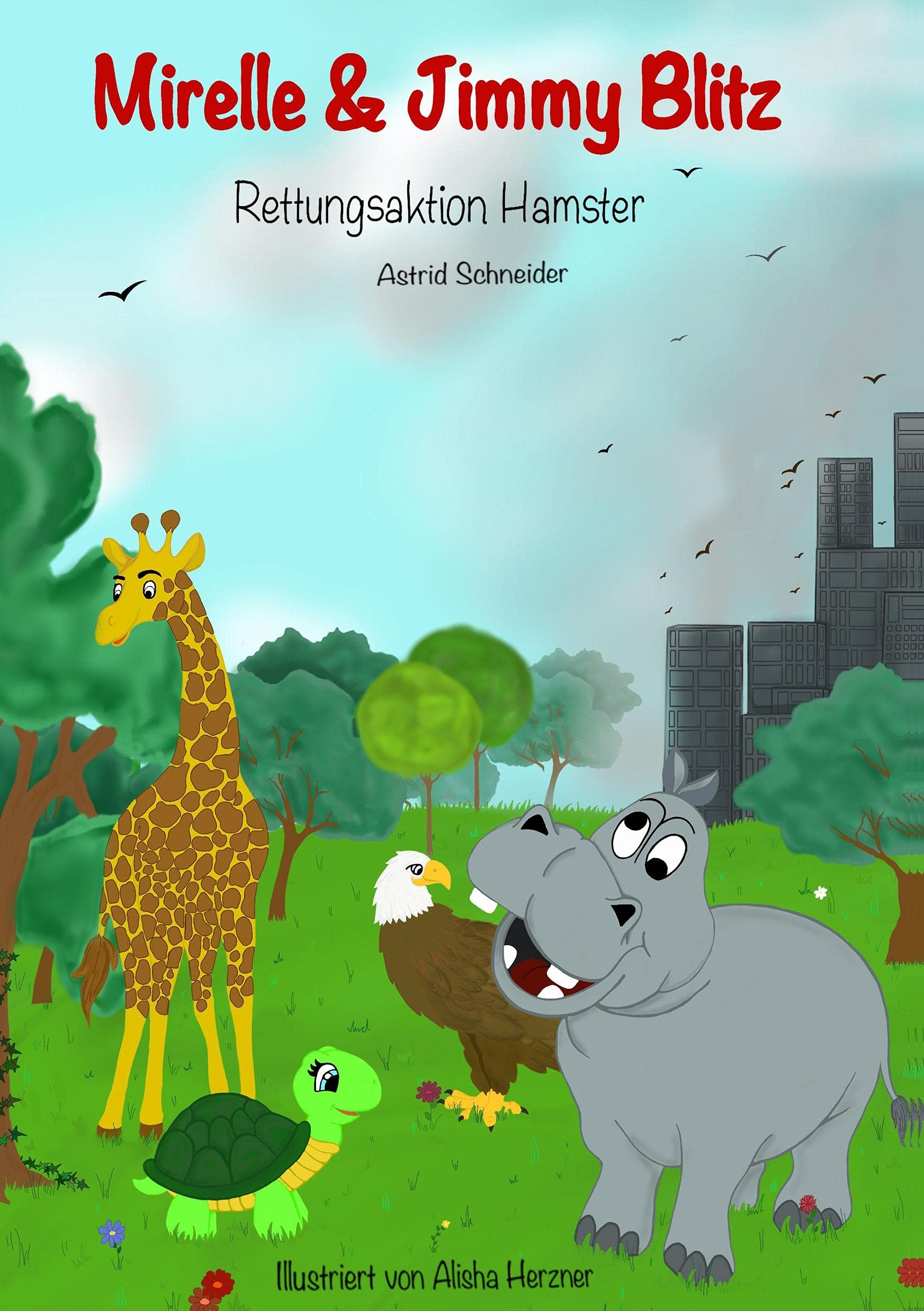 Mirelle und Jimmy Blitz: Rettungsaktion Hamster Non-fiction