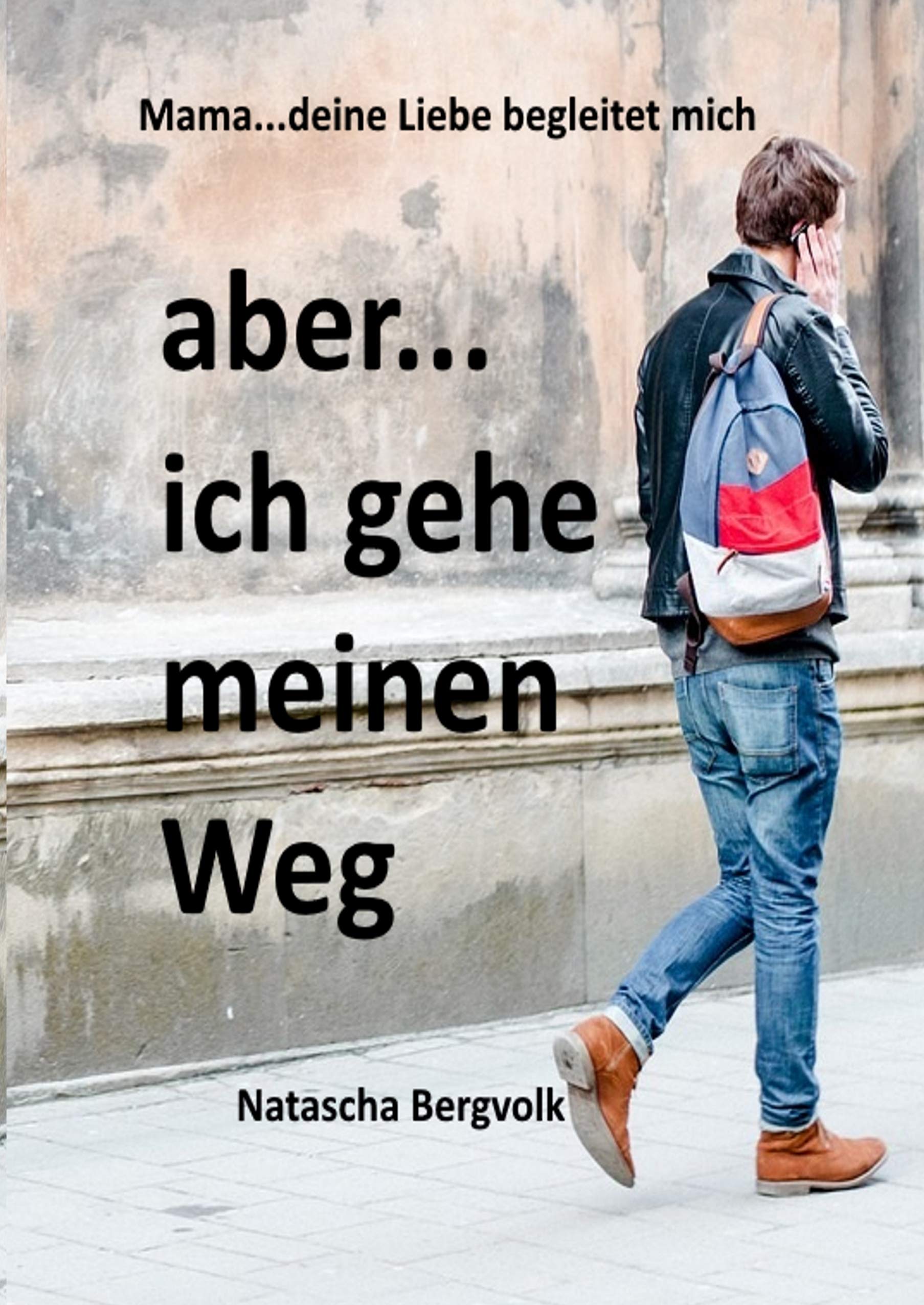 aber ...ich gehe meinen Weg... Contemporary literature