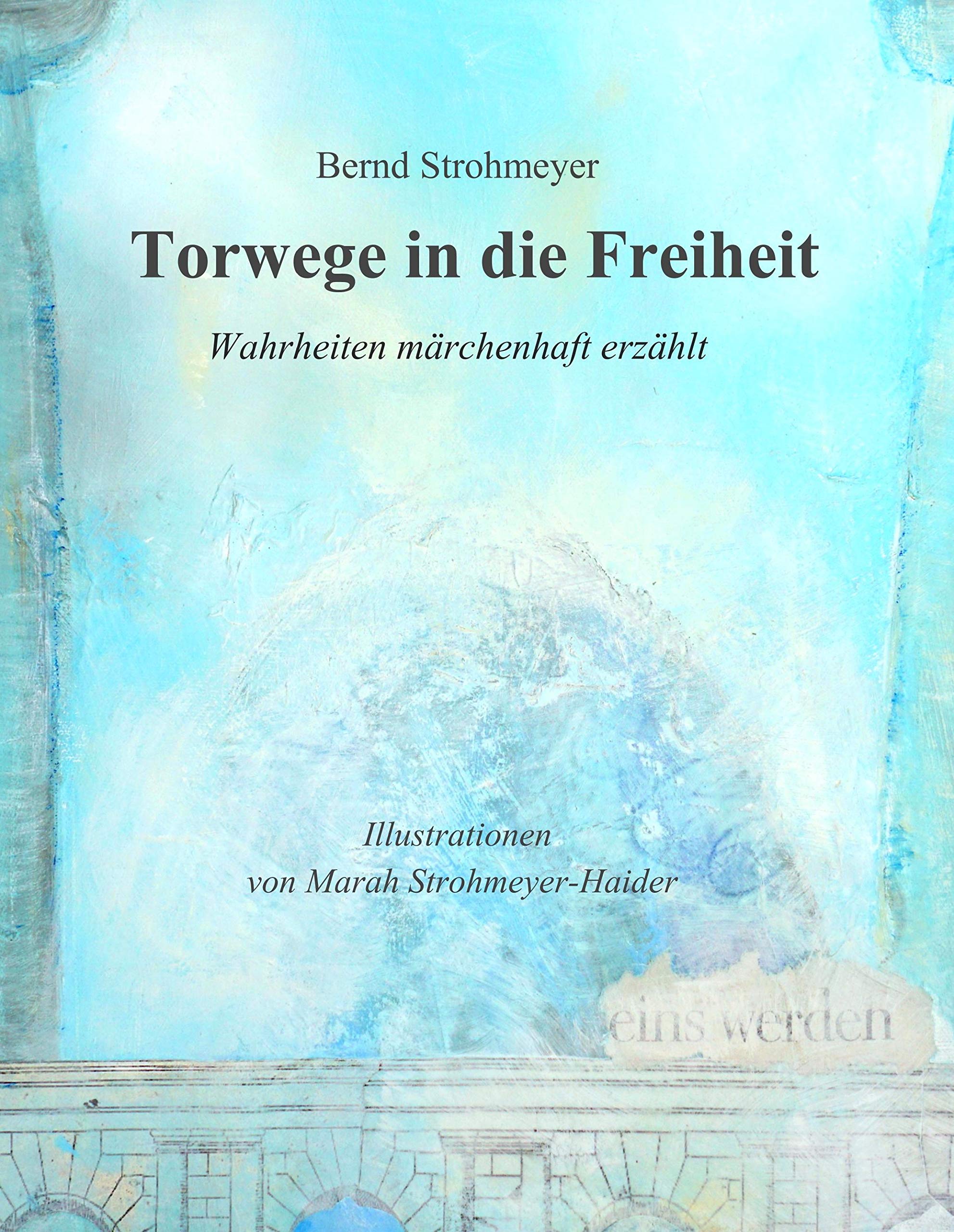 Product Image: Torwege in die Freiheit
