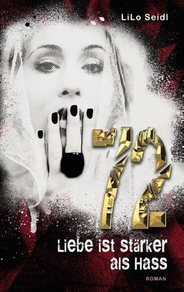 72: Liebe ist stärker als Hass Contemporary literature