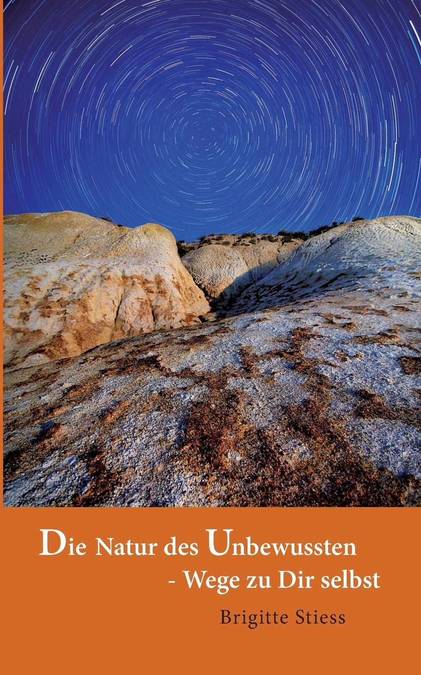 Die Natur des Unbewussten - Wege zu Dir selbst Medicine