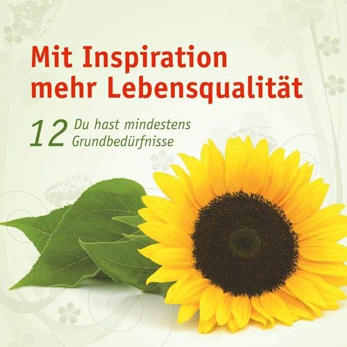 Mit Inspiration mehr Lebensqualität Lifestyle