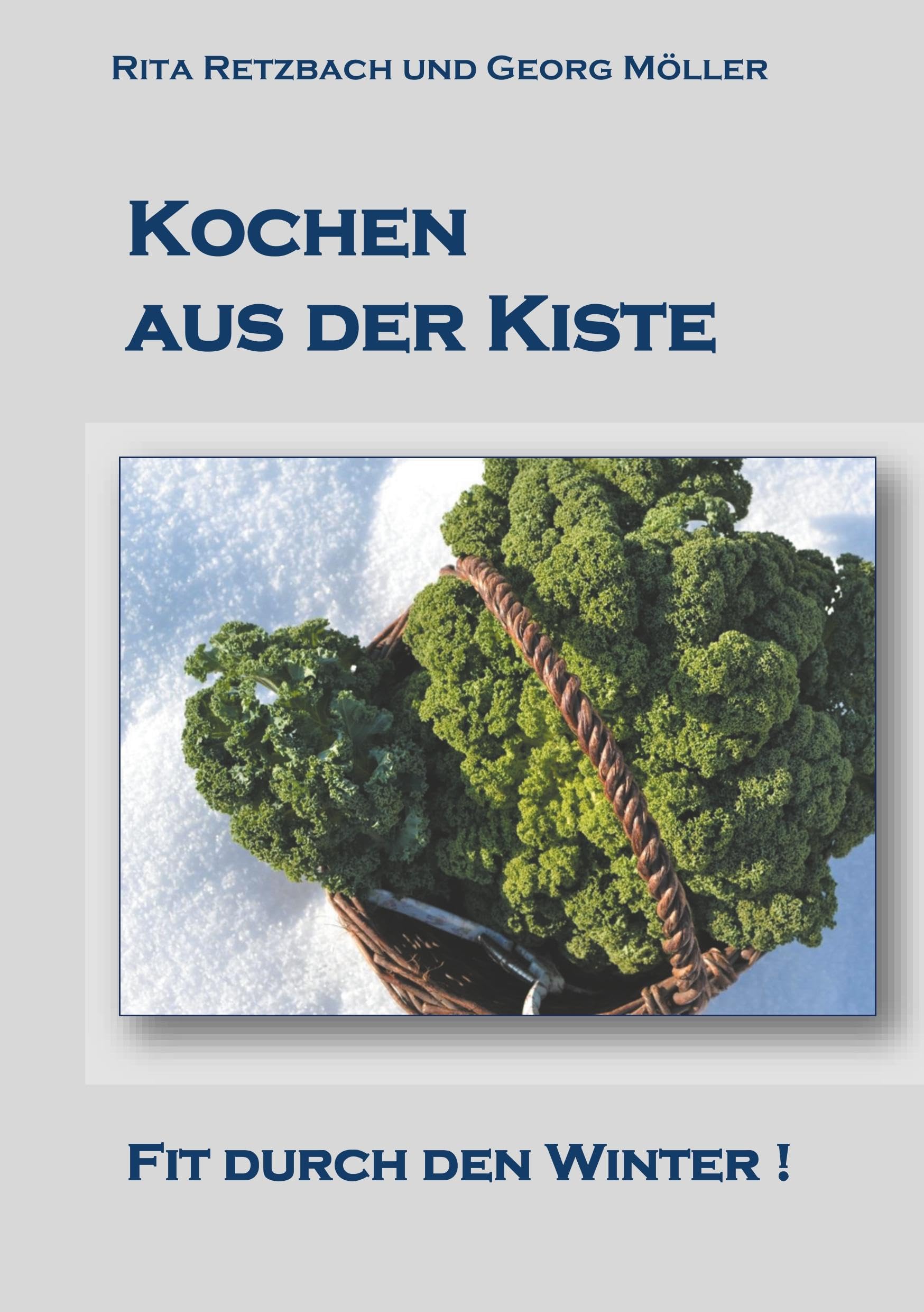 Kochen aus der Kiste: Fit durch den Winter Leisure, Home & Garden