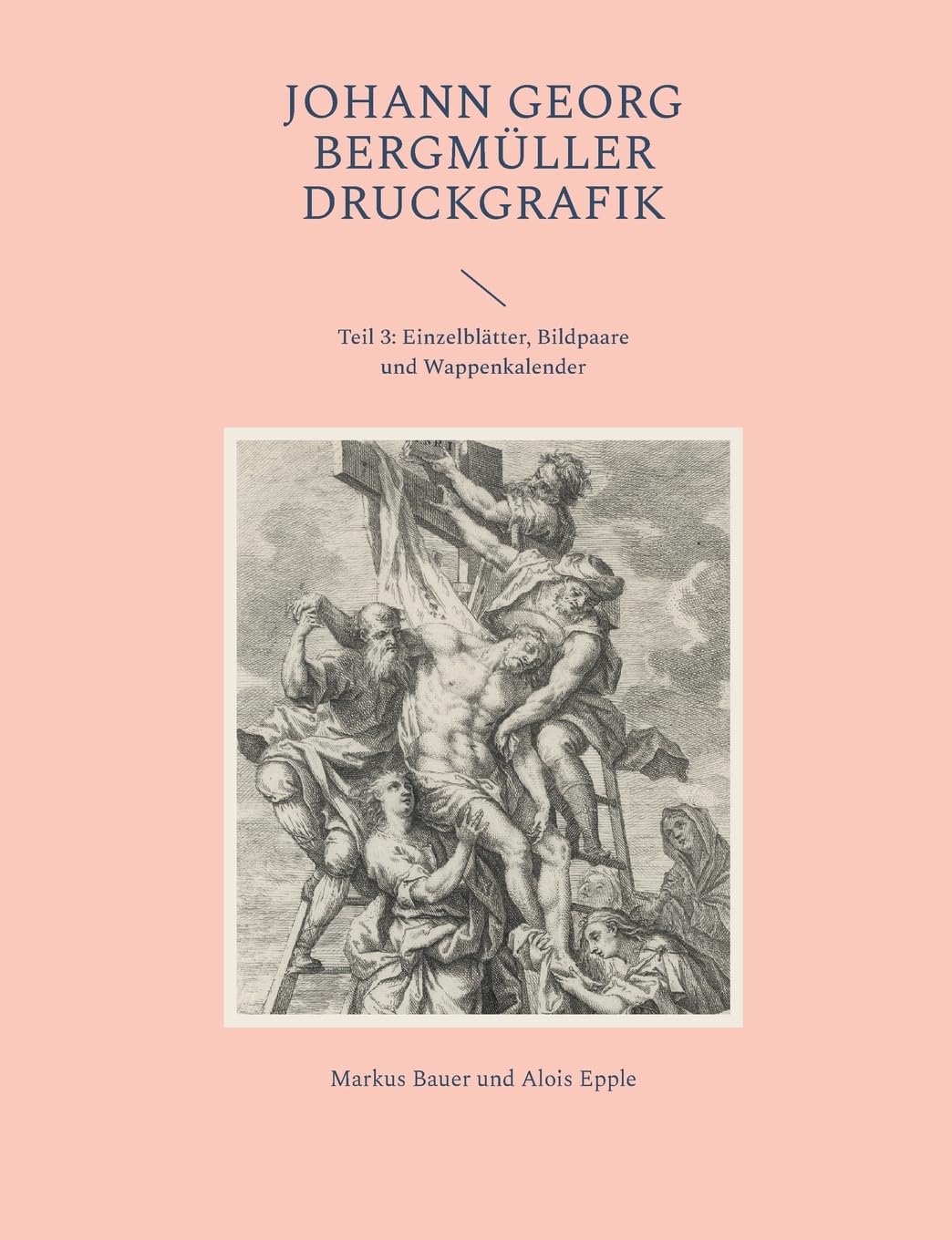 Johann Georg Bergmüller Druckgrafik: Teil 3: Einzelblätter, Bildpaare und Wappenkalender Film, Art & Culture