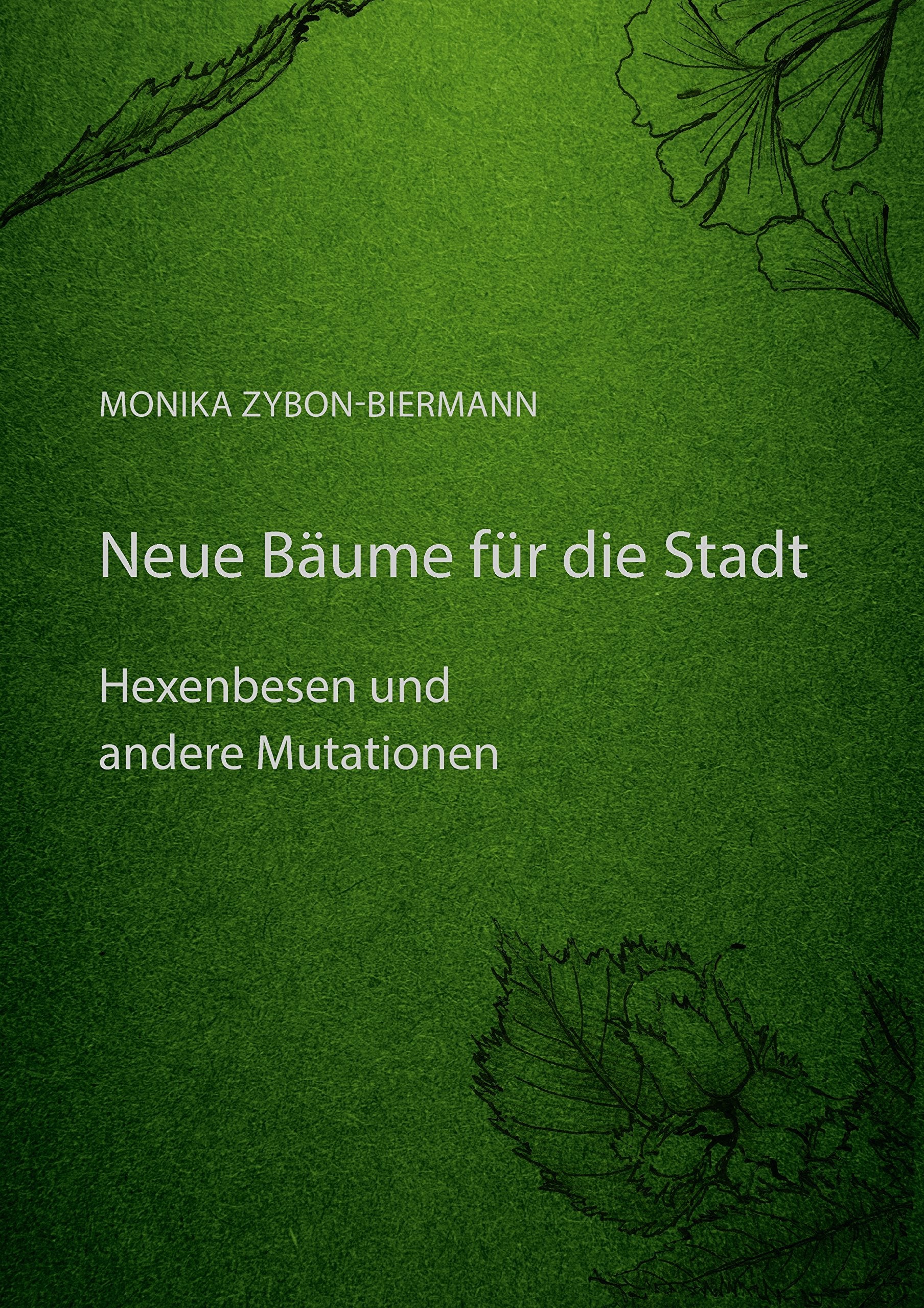 Neue Bäume für die Stadt: Hexenbesen und andere Mutationen Garden & Plants