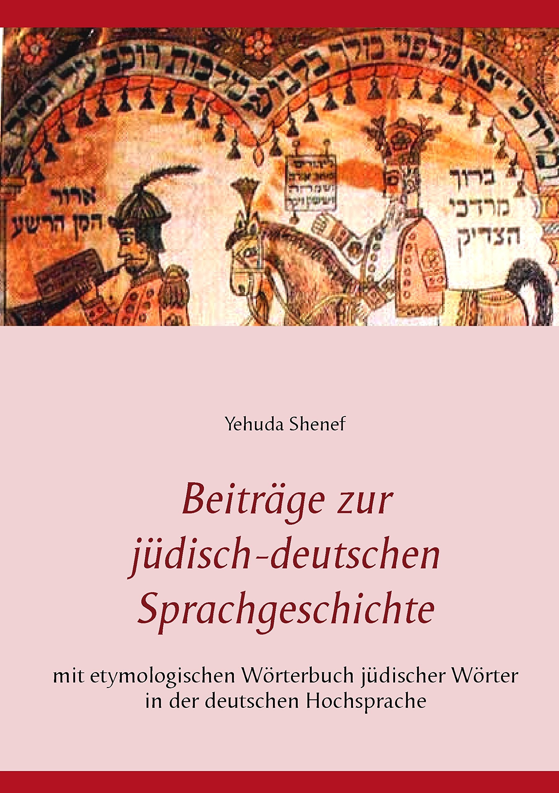 Beiträge zur jüdisch-deutschen Sprachgeschichte Social Sciences