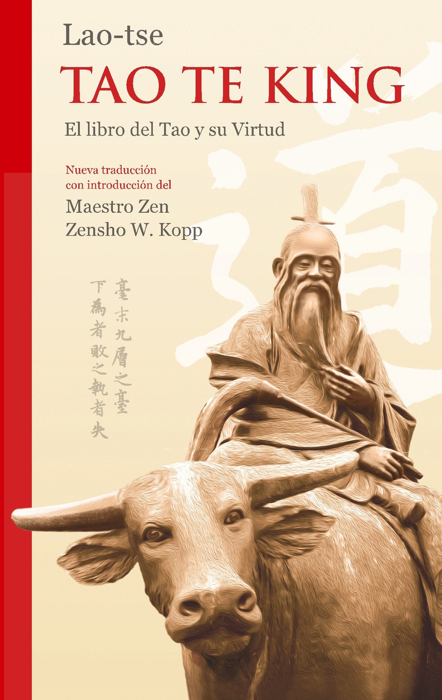 Lao-tse Tao Te King: El libro del Tao y su Virtud Religion & Esotericism