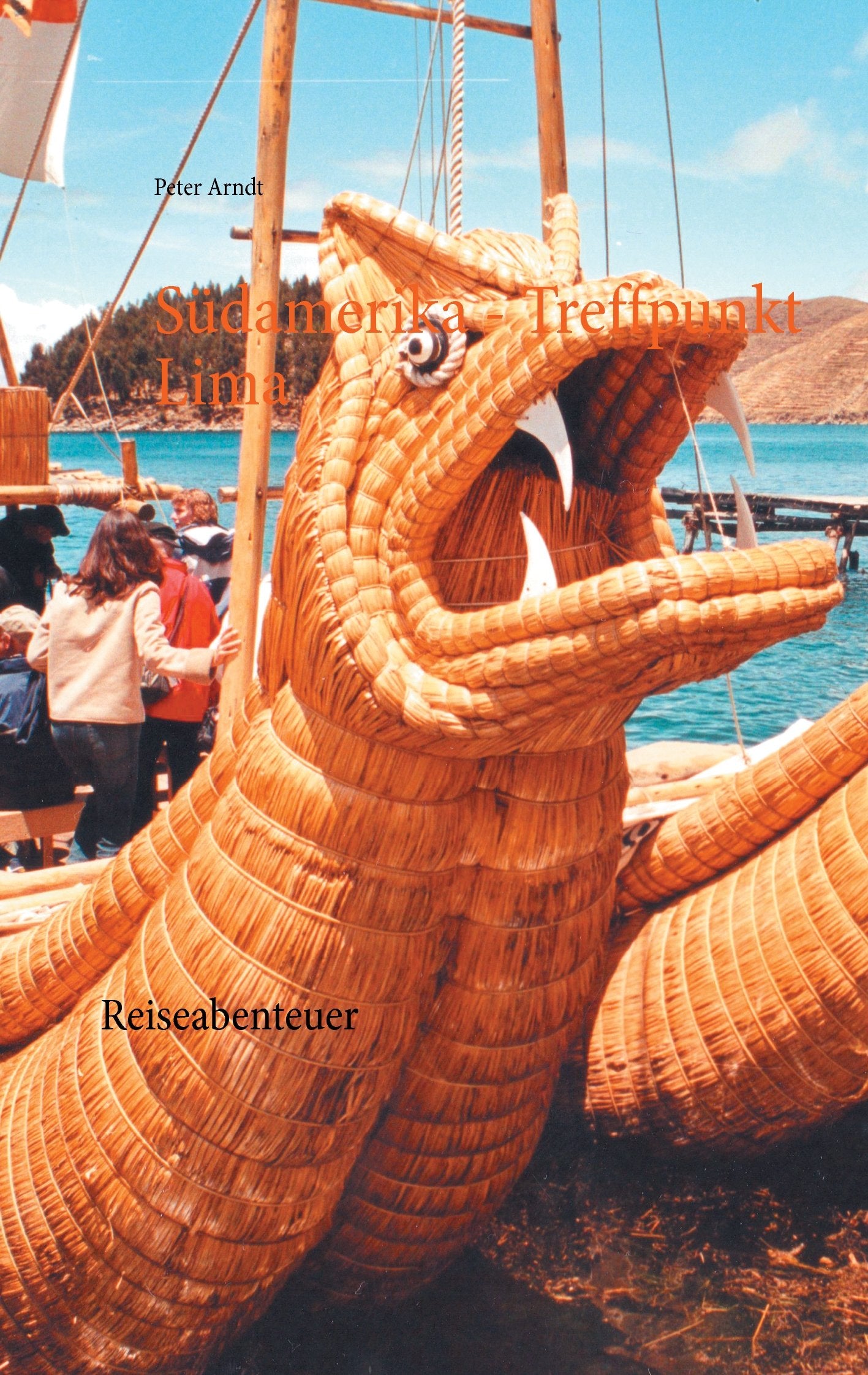 Südamerika - Treffpunkt Lima: Reiseabenteuer Leisure, Home & Garden