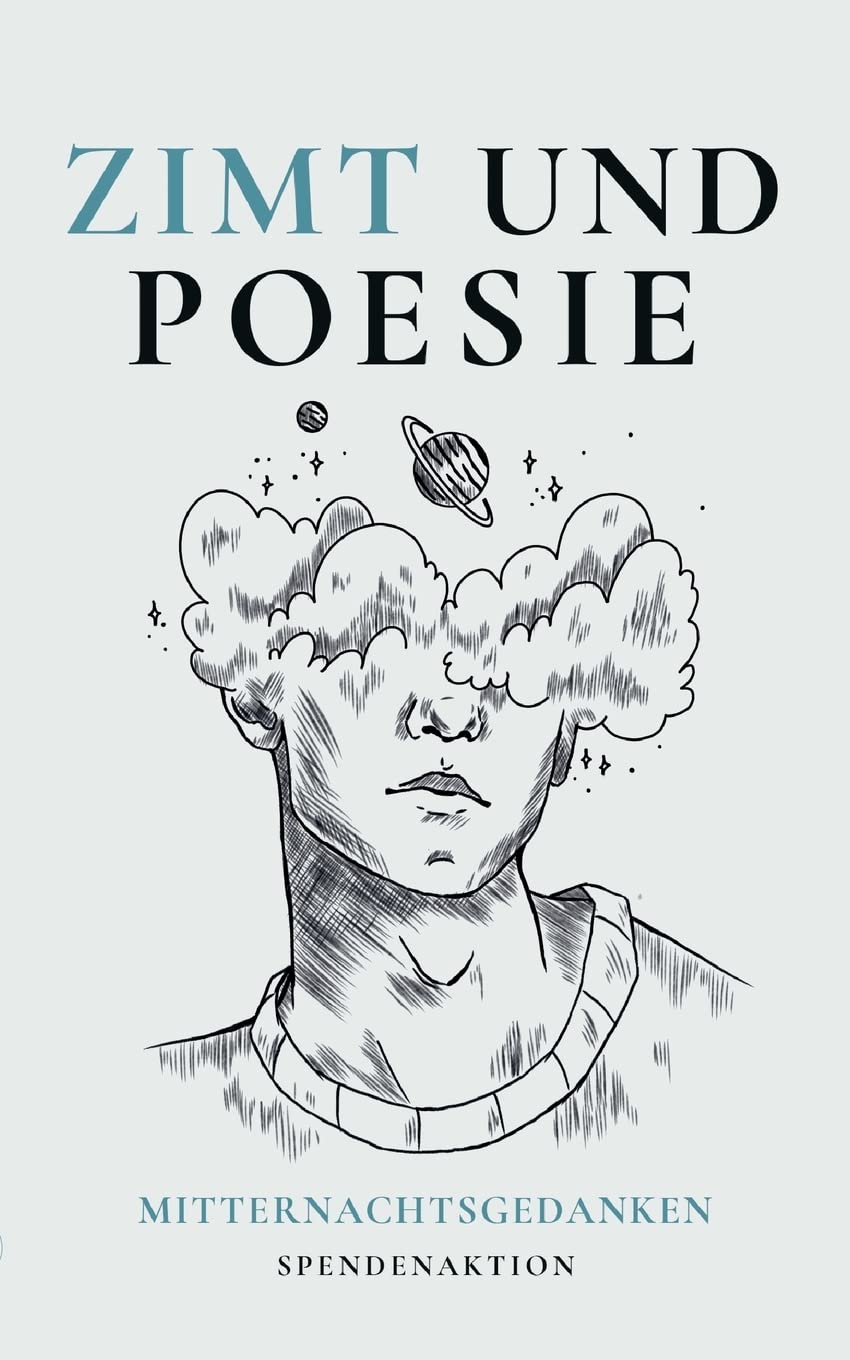 Zimt und Poesie: Mitternachtsgedanken Poetry