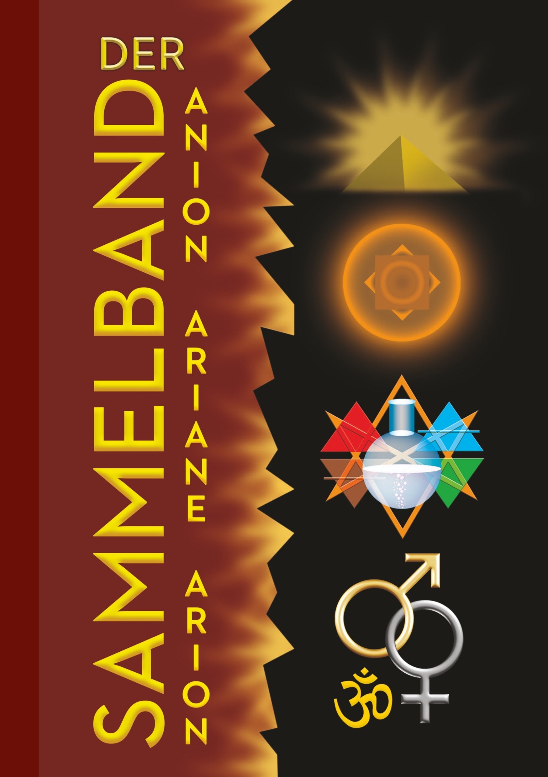 Sammelband Anion-Ariane-Arion: Die wichtigsten hermetischen Titel in einem Band book