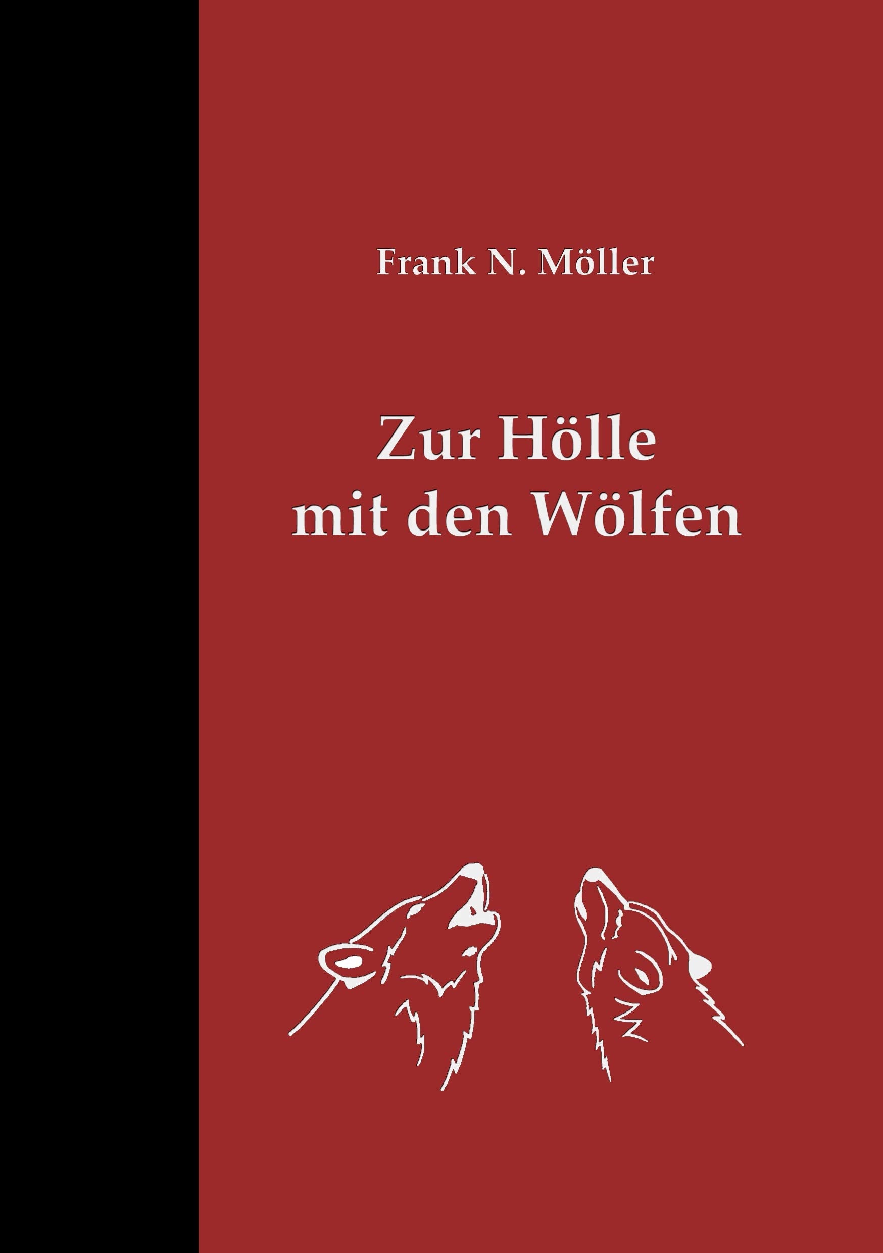 Zur Hölle mit den Wölfen Law