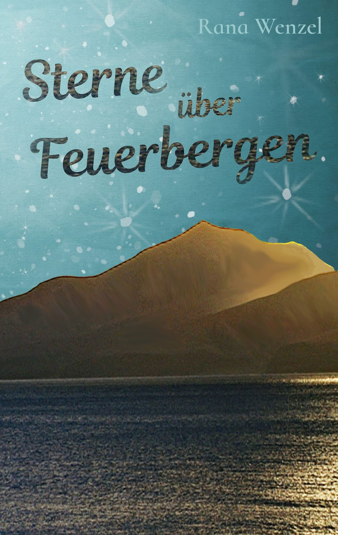Sterne über Feuerbergen Contemporary literature