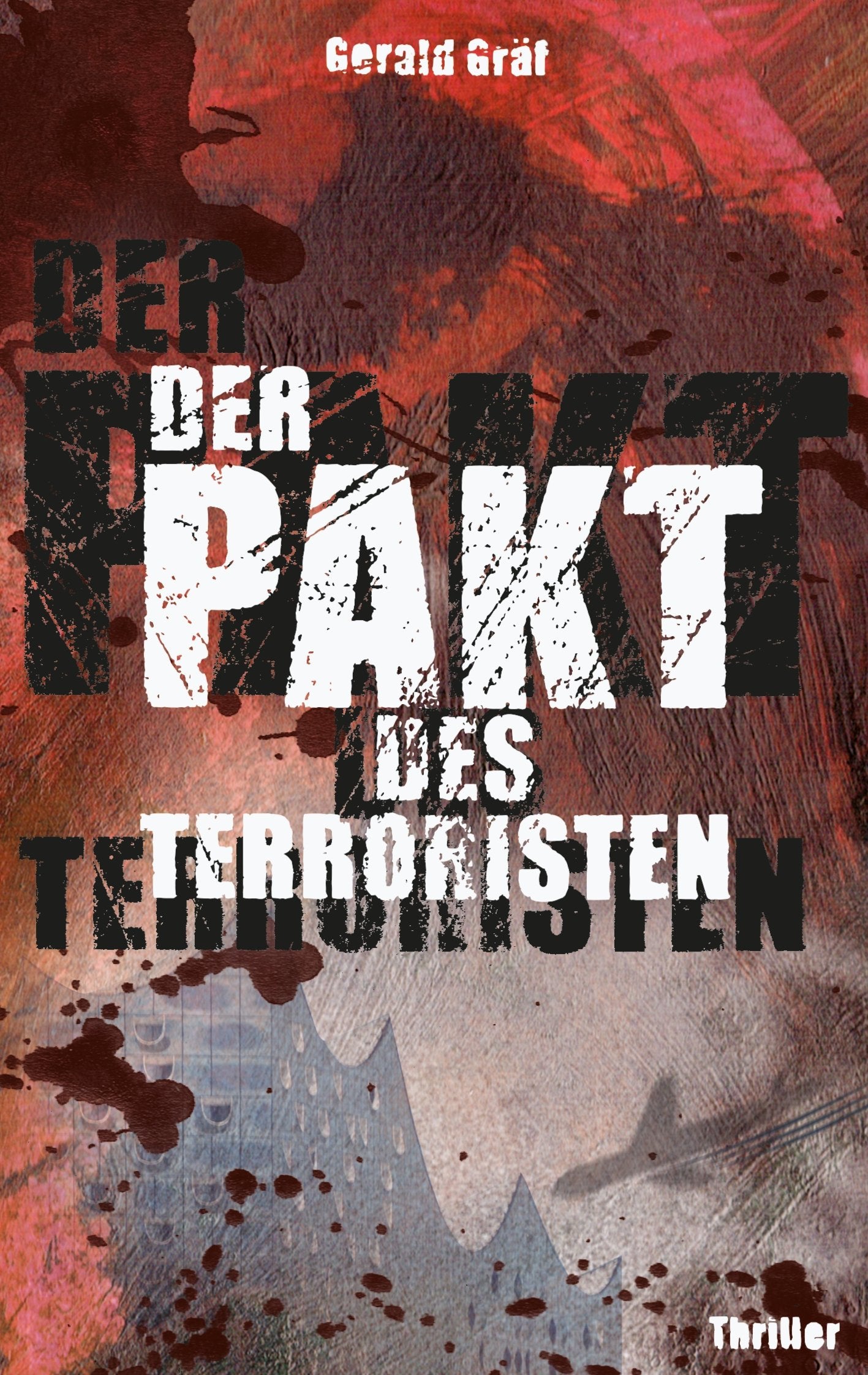 Der Pakt des Terroristen Horror & Mystery
