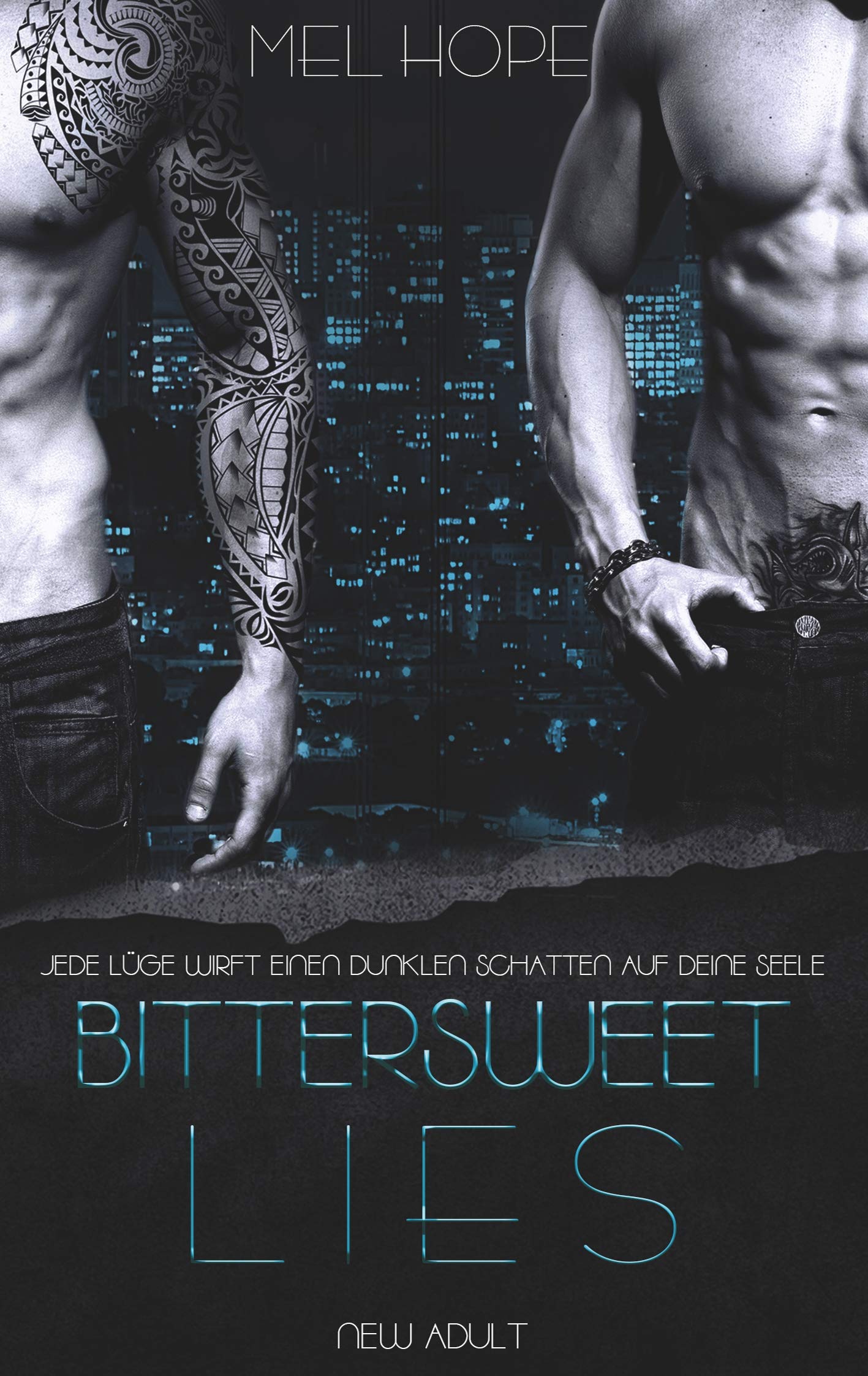 Bittersweet Lies Contemporary literature Books
