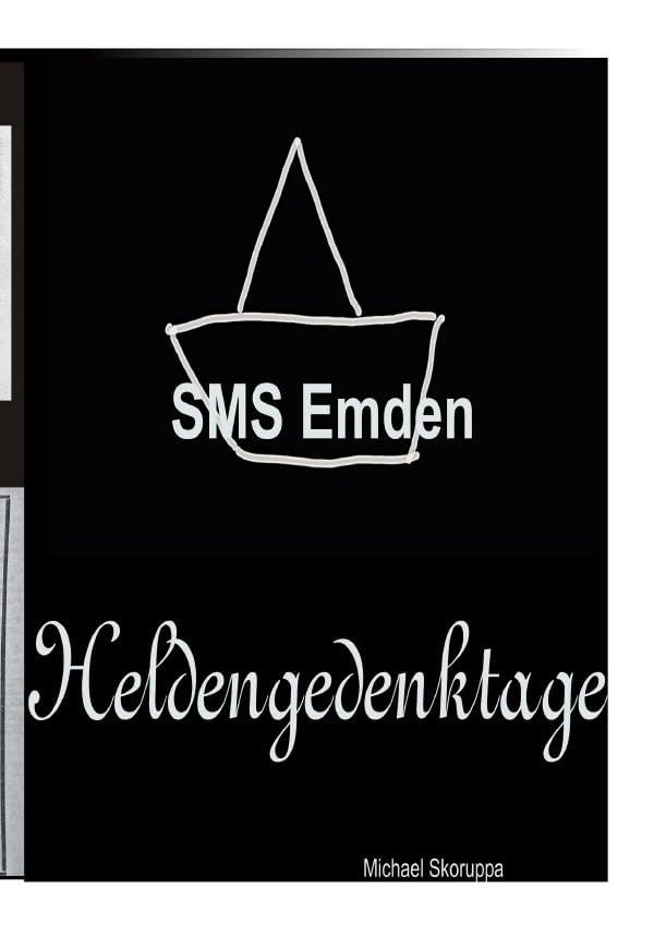 SMS Emden, Heldengedenktage: 100 Jahre Kult um die SMS Emden German history