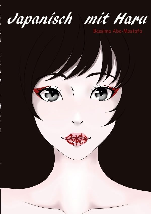 Japanisch mit Haru: Japanisch lernen - ohne Langeweile! Manga