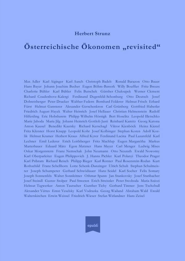 Österreichische Ökonomen „revisited“ Business & Technology
