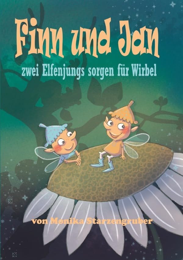 Finn und Jan: zwei Elfenjungs sorgen für Wirbel Novels & Short Stories