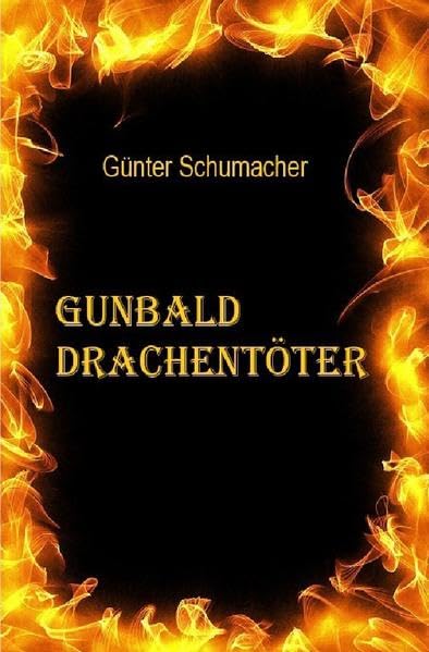 Gunbald Drachentöter Contemporary literature Books