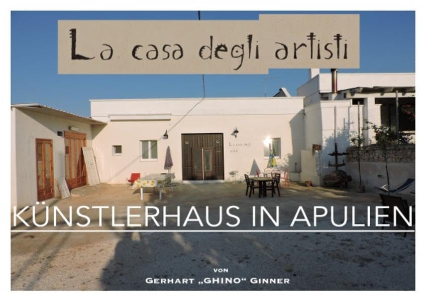 La casa degli artisti: Künstlerhaus in Apulien Architecture