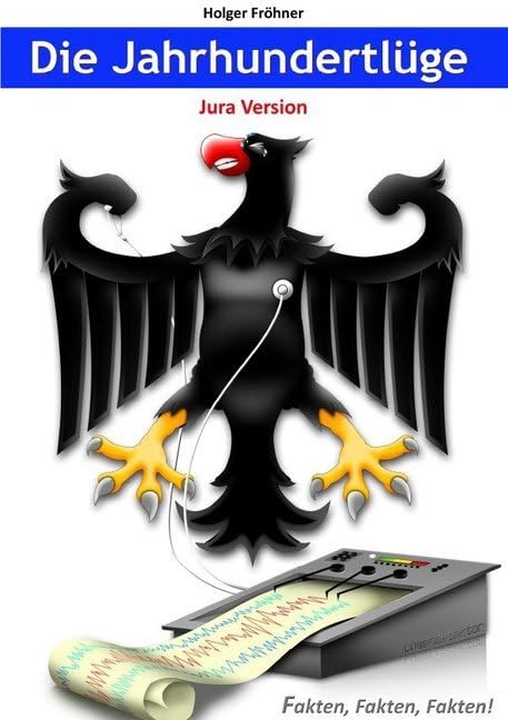 Product Image: Die Jahrhundertlüge - Jura Version