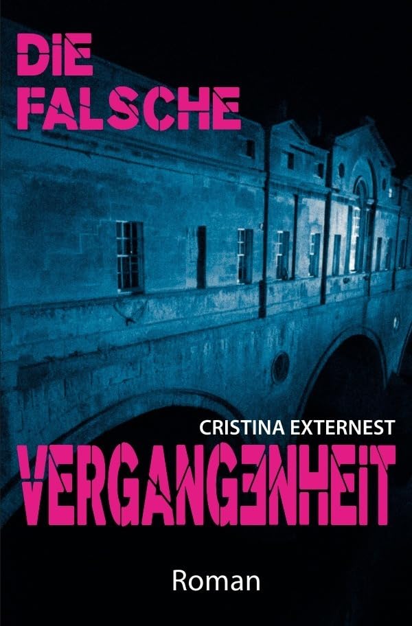 Die falsche Vergangenheit book