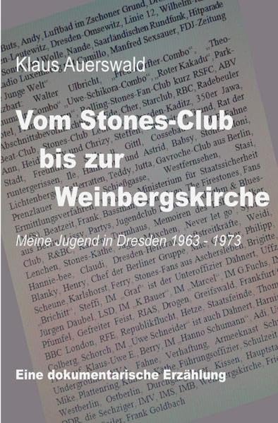 Vom Stones-Club bis zur Weinbergskirche: Meine Jugend in Dresden 1963 - 1973 Contemporary literature