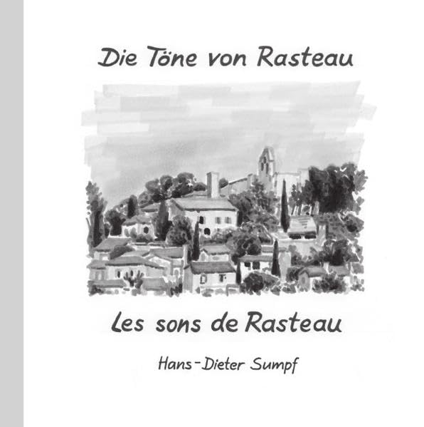 Die Töne von Rasteau • Les sons de Rasteau Manga