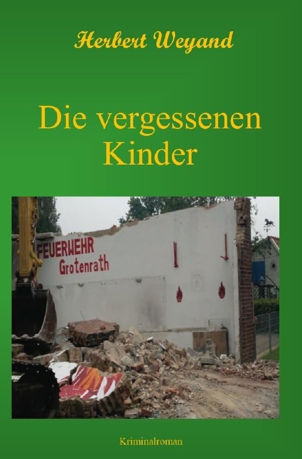 KHK Claudia Plum / Die vergessenen Kinder: KHK Claudia Plum 5. Fall Contemporary literature