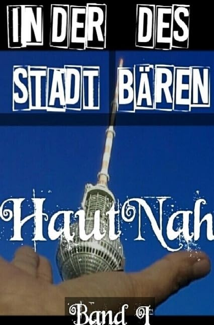 In der Stadt des Bären: HautNah Personalities