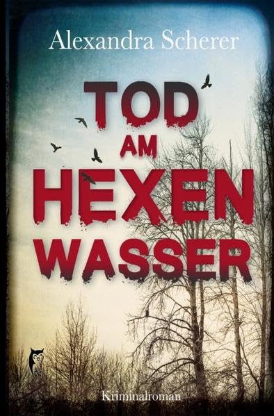 Magdalena Sonnbichler Krimis: Tod am Hexenwasser: Allgäu-Krimi Contemporary literature