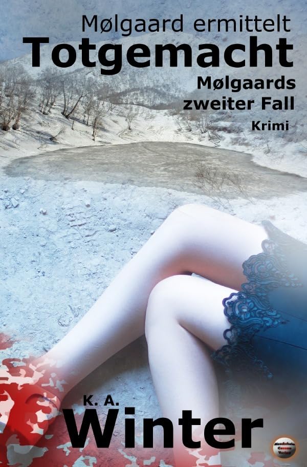 Totgemacht: Mølgaards zweiter Fall (Mølgaard ermittelt) Contemporary literature