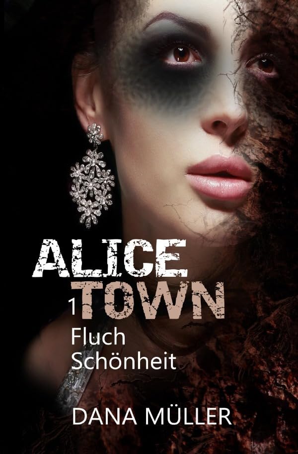 ALICETOWN: Fluch Schönheit - Mystery-Serie Horror & Mystery