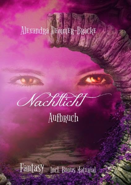 Aufbruch / Nachtlicht: Romantic Fantasy Roman Contemporary literature