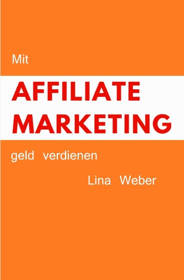 Mit Affiliate Marketing geld verdienen Business, Finance & Career