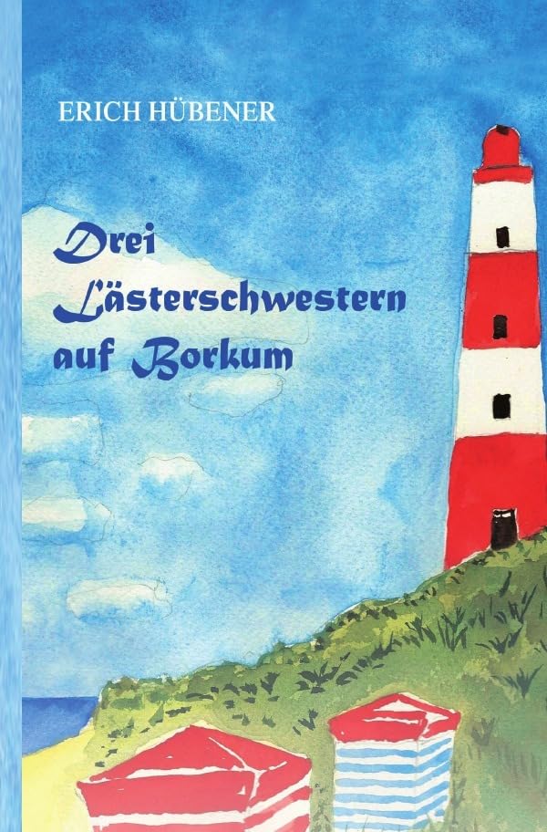 Drei Lästerschwestern auf Borkum Humour & Satire