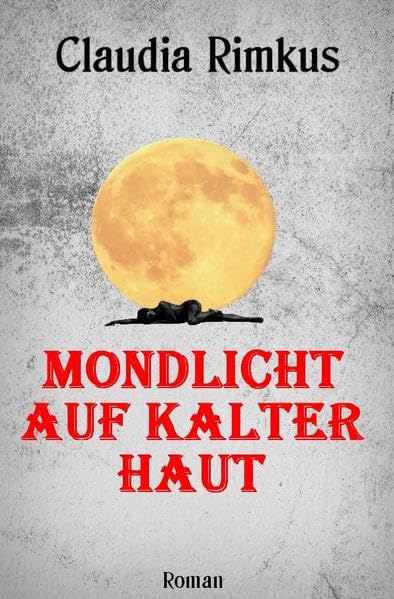 Mondlicht auf kalter Haut Contemporary literature