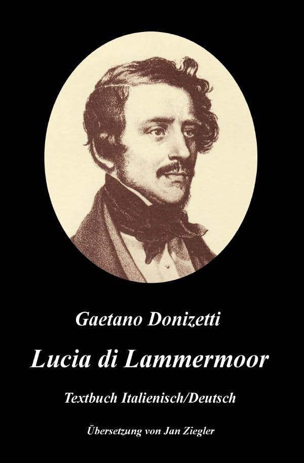 Lucia di Lammermoor: Italienisch/Deutsch Arts & Music