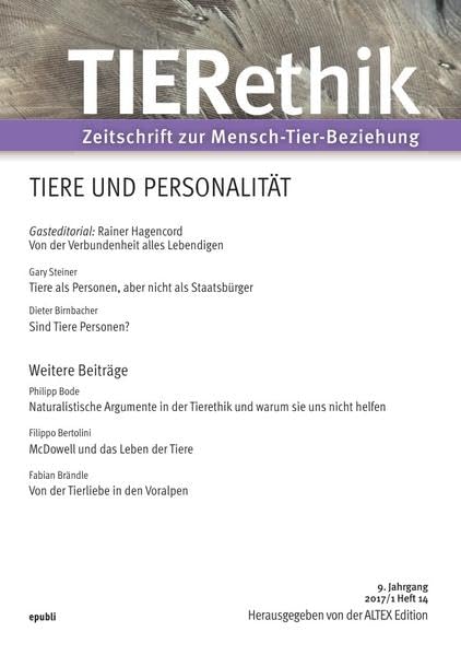 TIERethik (9. Jahrgang 2017/1): Zeitschrift zur Mensch-Tier-Beziehung Pets