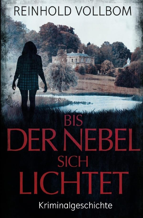 Bis der Nebel sich lichtet: Kriminalgeschichte Contemporary literature
