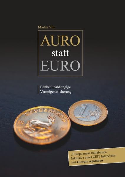 Vitt, M: Auro statt Euro Business, Finance & Career