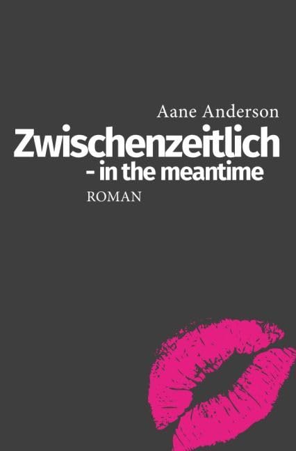 Zwischenzeitlich - in the meantime Drama