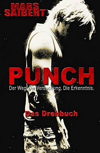 PUNCH: Der Weg. Die Versuchung. Die Erkenntnis Contemporary literature