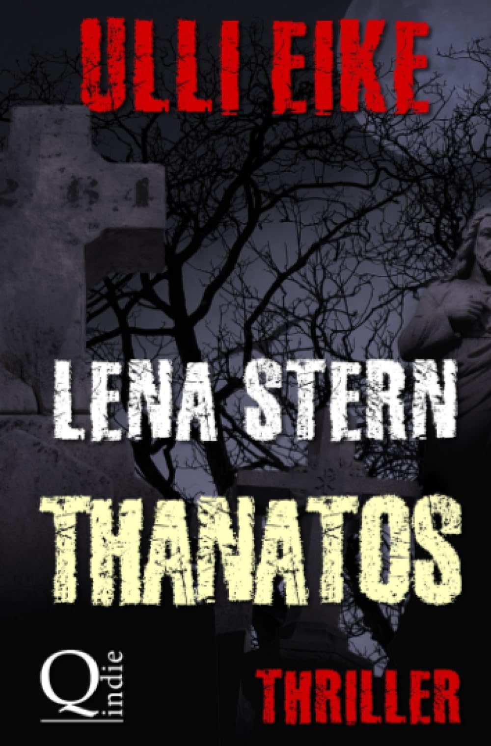 Product Image: Lena Stern: Thanatos: Thriller